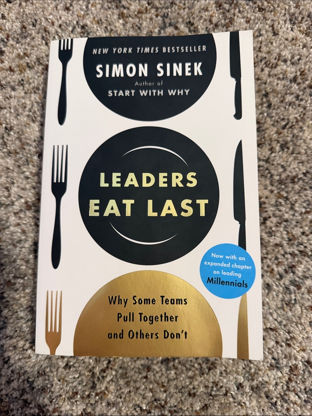 — Leaders Eat Last (White, Black & Gold Paperback)